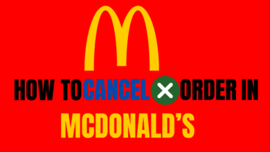 How to Cancel Order on Mcdonalds App