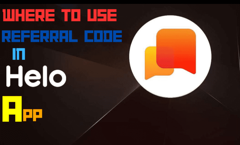 where to enter referral code in helo app